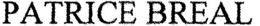 PATRICE BREAL trademark