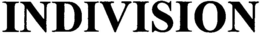 INDIVISION trademark
