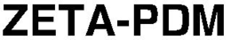 ZETA-PDM trademark