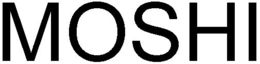 MOSHI trademark