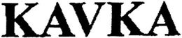 KAVKA trademark