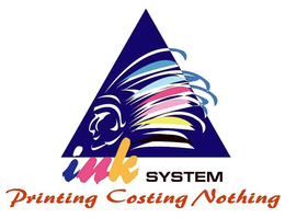 INK SYSTEM PRINTING COSTING NOTHING trademark