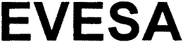 EVESA trademark