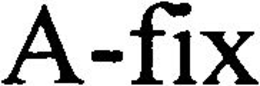 A-FIX trademark
