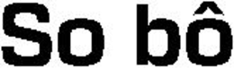 SO BÔ trademark