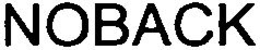NOBACK trademark