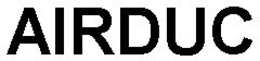 AIRDUC trademark