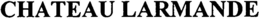 CHATEAU LARMANDE trademark