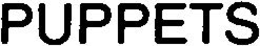 PUPPETS trademark
