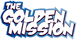 THE GOLDEN MISSION trademark