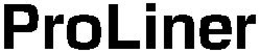 PROLINER trademark