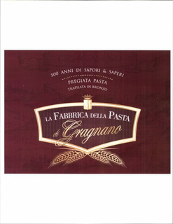 LA FABBRICA DELLA PASTA DI GRAGNANO trademark