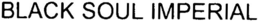 BLACK SOUL IMPERIAL trademark