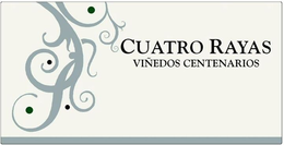 CUATRO RAYAS VIÑEDOS CENTENARIOS trademark