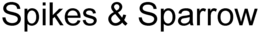 SPIKES & SPARROW trademark