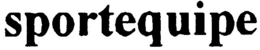 SPORTEQUIPE trademark