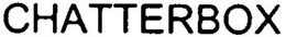 CHATTERBOX trademark