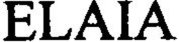 ELAIA trademark