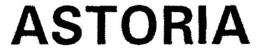 ASTORIA trademark