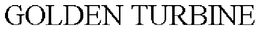 GOLDEN TURBINE trademark