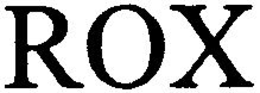 ROX trademark