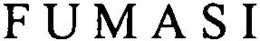 FUMASI trademark