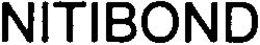 NITIBOND trademark