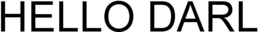 HELLO DARL trademark