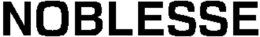 NOBLESSE trademark