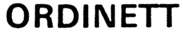ORDINETT trademark