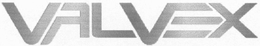 VALVEX trademark