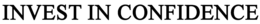 INVEST IN CONFIDENCE trademark