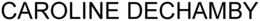 CAROLINE DECHAMBY trademark