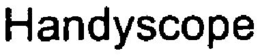 HANDYSCOPE trademark