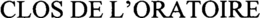 CLOS DE L'ORATOIRE trademark