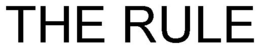 THE RULE trademark