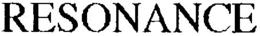 RESONANCE trademark