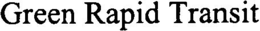 GREEN RAPID TRANSIT trademark