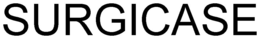 SURGICASE trademark