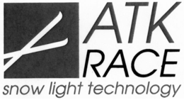 ATK RACE SNOW LIGHT TECHNOLOGY trademark