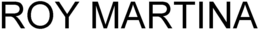 ROY MARTINA trademark