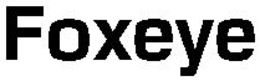 FOXEYE trademark