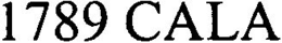 1789 CALA trademark