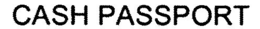 CASH PASSPORT trademark