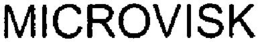 MICROVISK trademark