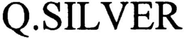 Q.SILVER trademark