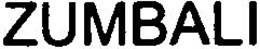 ZUMBALI trademark