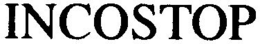 INCOSTOP trademark