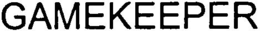 GAMEKEEPER trademark