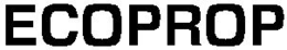 ECOPROP trademark